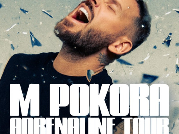 M POKORA Adrenaline Tour